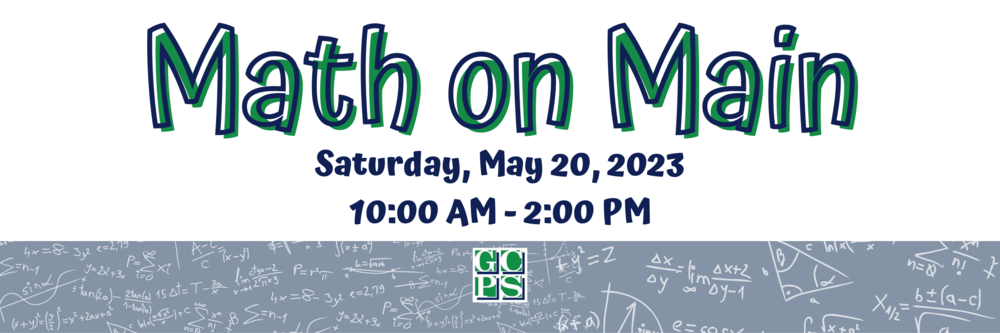 Math on Main Saturday, May 20, 2023 10AM-2PM
