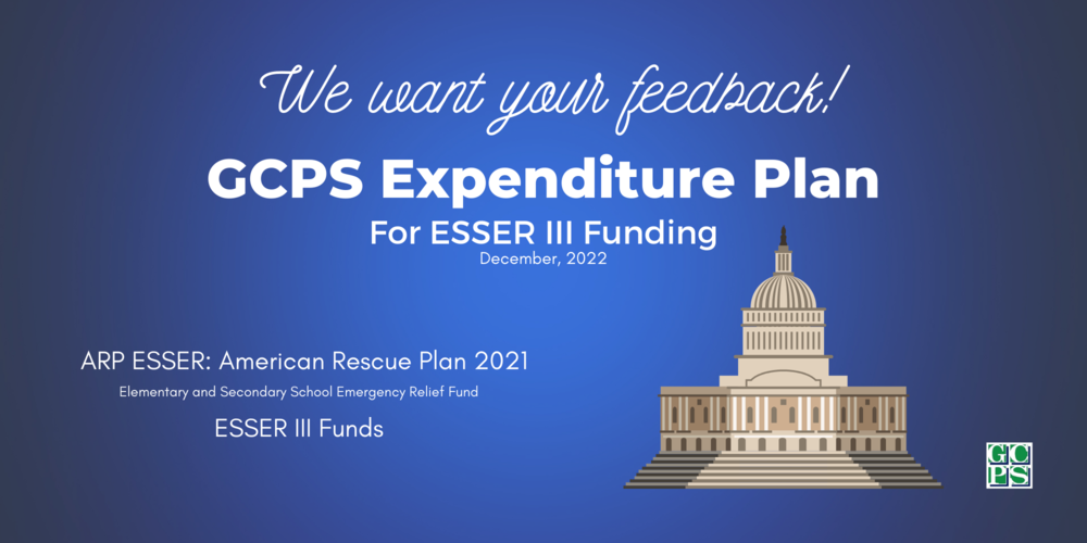 GCPS Expenditure Plan for ESSER III Funding