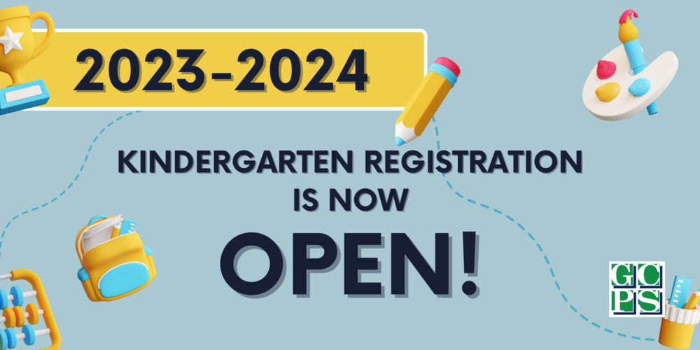 2023-2024 Kindergarten Registration is now OPEN!