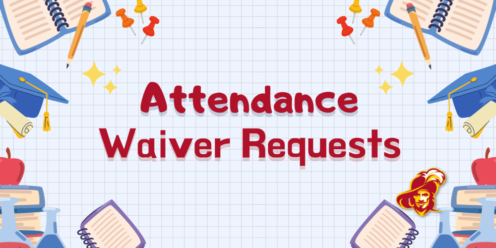 Attendance Waiver Requests