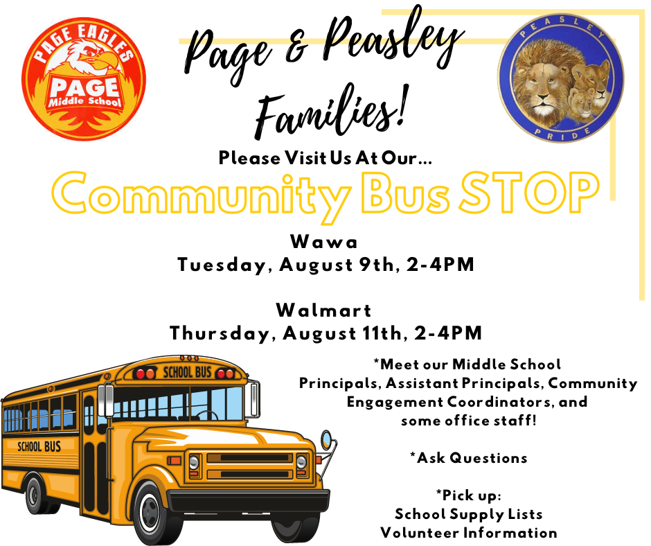 Community Bus Stop, August 9th at Wawa and August 11th at Walmart from 2-4pm. Look for the big yellow bus!