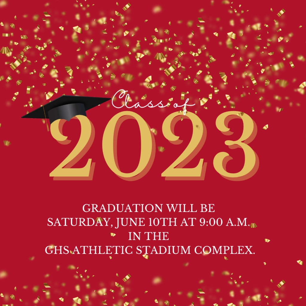 Graduation will be held on June 10th at 9:00 AM