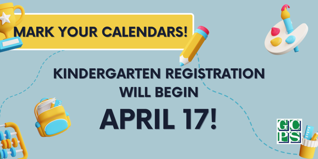 Mark your calendars! Kindergarten registration will begin April 17!
